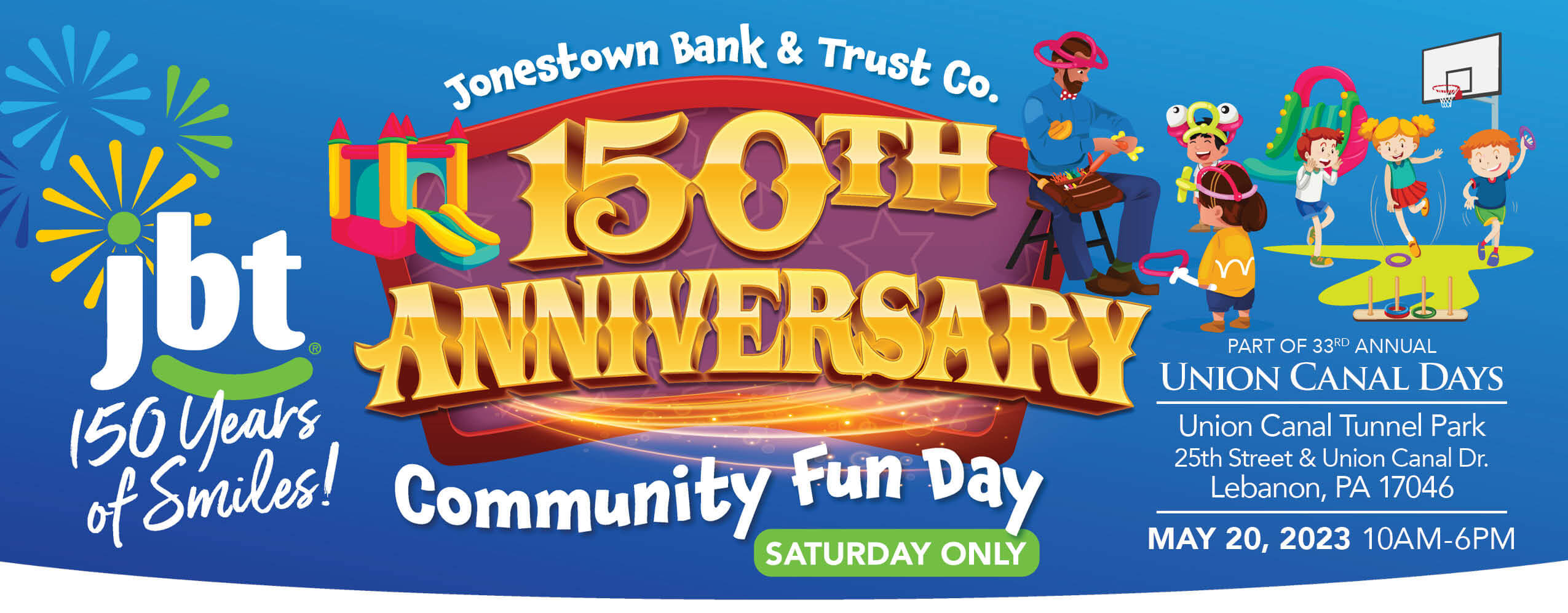 Celebrating 150 Years of Smiles! Jonestown Bank & Trust Co.
